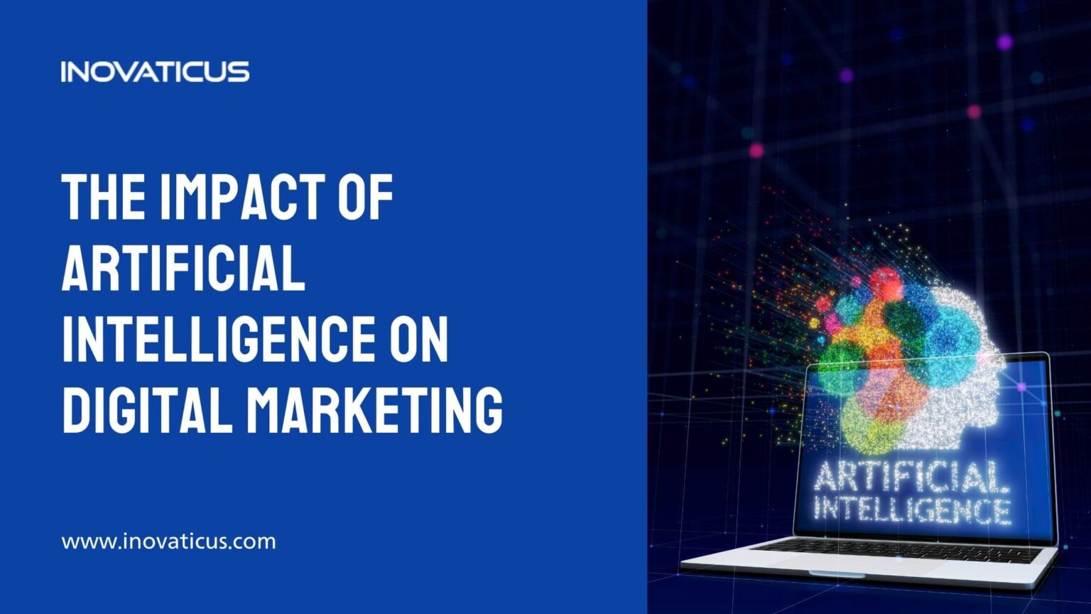 Artificial Intelligence In Digital Marketing | Inovaticus